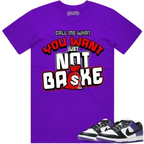 Court Purple Dunks Shirt to Match - RED NOT BROKE