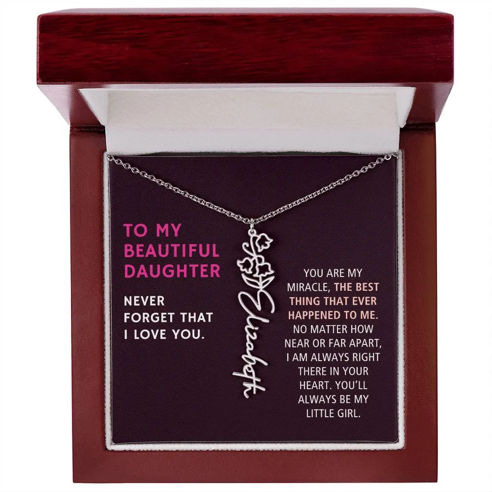 To Daughter Gift, You Are My Miracle, Custom Birth Flower Name Necklace