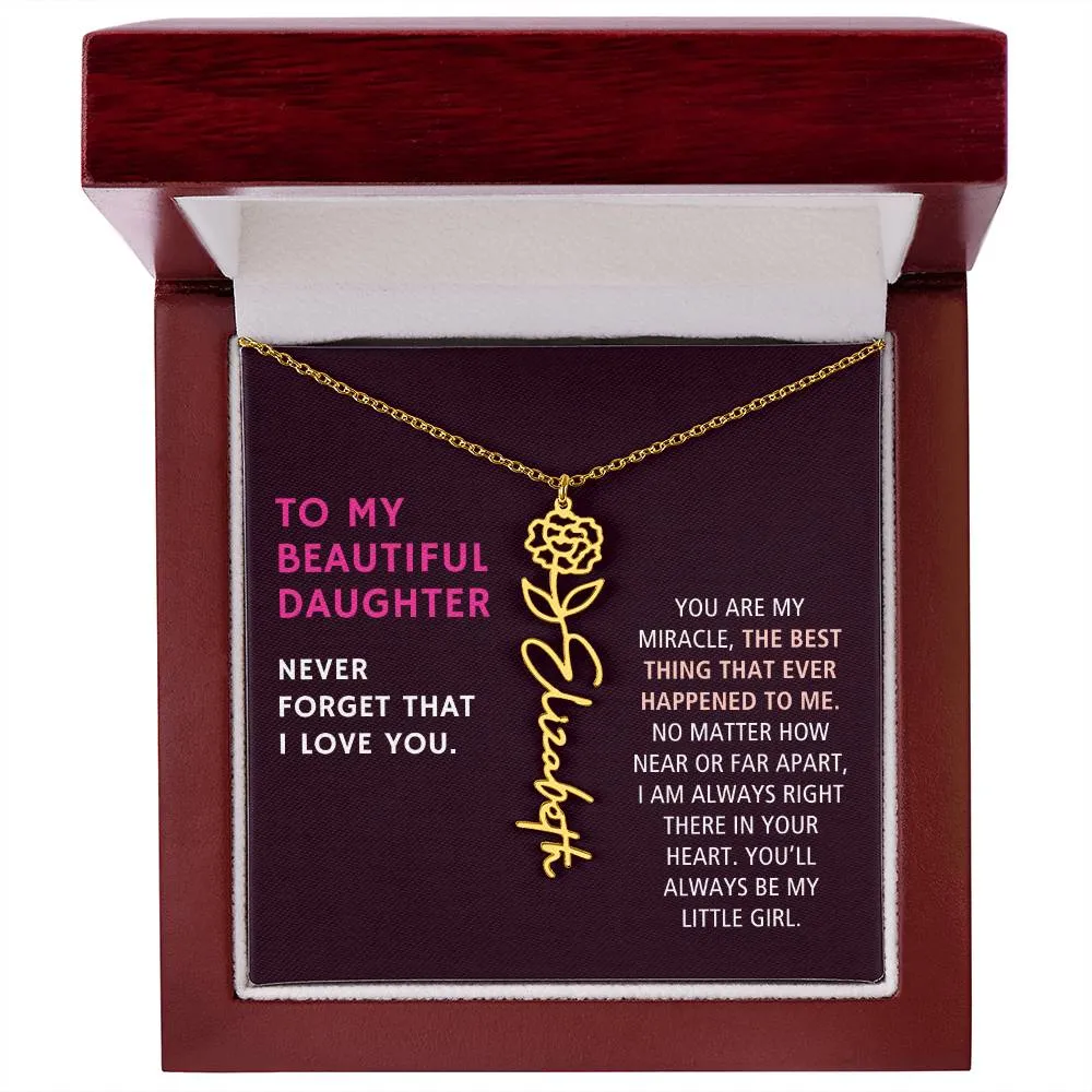 To Daughter Gift, You Are My Miracle, Custom Birth Flower Name Necklace