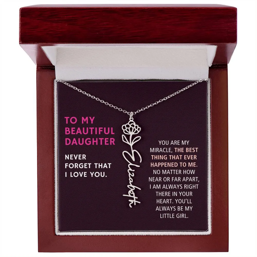 To Daughter Gift, You Are My Miracle, Custom Birth Flower Name Necklace