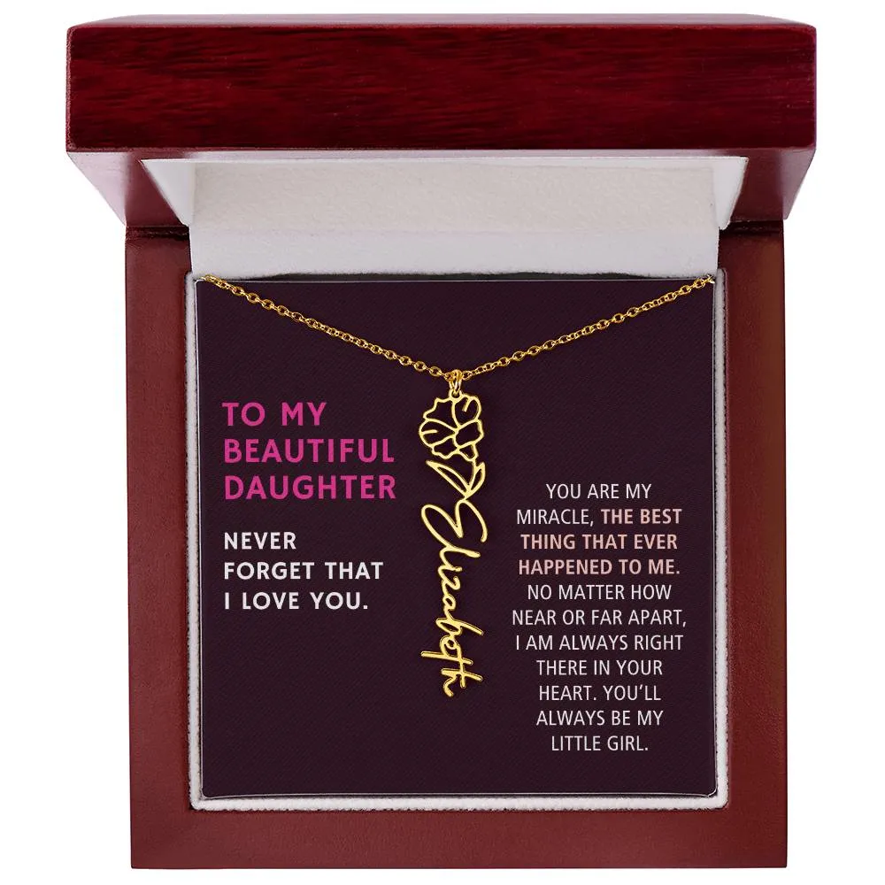 To Daughter Gift, You Are My Miracle, Custom Birth Flower Name Necklace