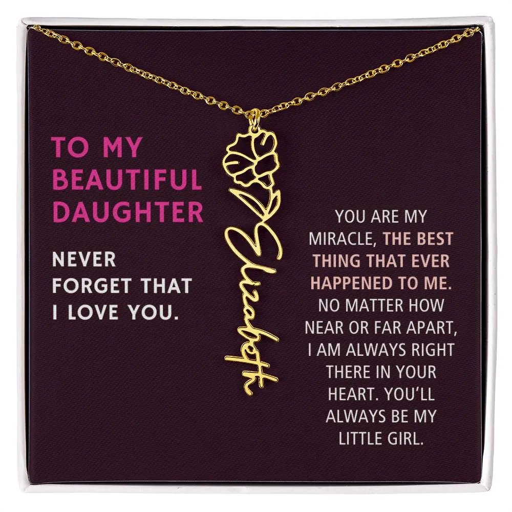 To Daughter Gift, You Are My Miracle, Custom Birth Flower Name Necklace