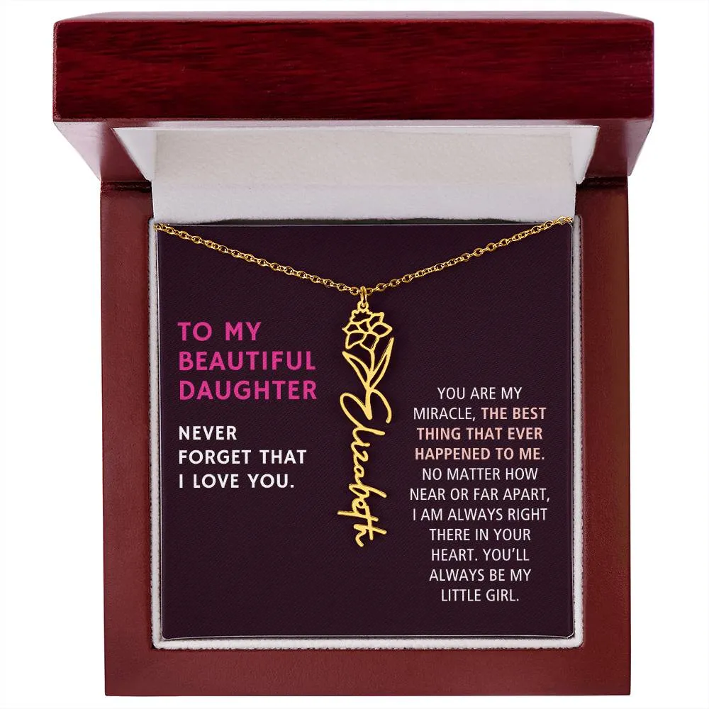 To Daughter Gift, You Are My Miracle, Custom Birth Flower Name Necklace